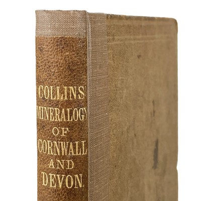 Lot 102 - J. H. Collings. 'A Handbook to the Mineralogy of Cornwall and Devon'.