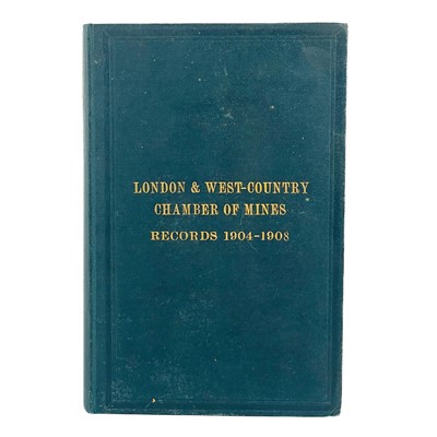 Lot 403 - London and West Country Chamber of Mines Records 1904-1908