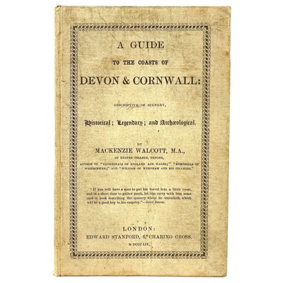 Lot 708 - Mackenzie Walcot. 'A Guide to the Coasts of Devon and Cornwall,' 1859.