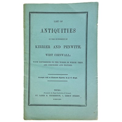 Lot 322 - List of Antiquities in the Hundreds of Kirrier and Penwith, West Cornwall