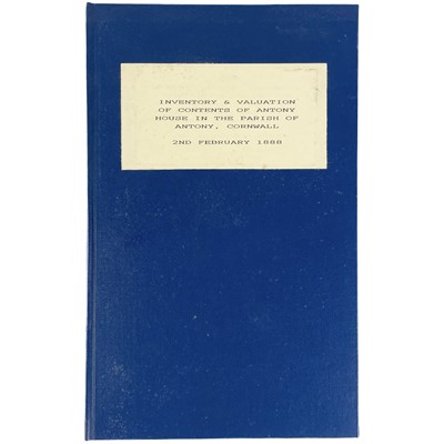 Lot 158 - 'Inventory & Valuation of Contents of Antony House, 1888'